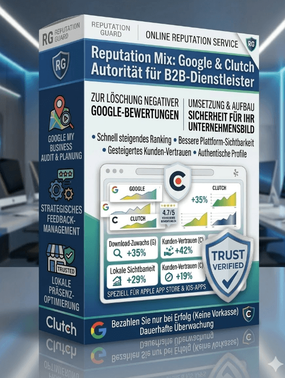 Professional Reputation Mix: Google & Clutch Autorität für B2B-Dienstleister services provided by AB Media Team